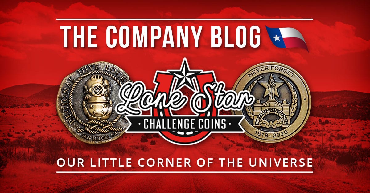 Company Blog - Lone Star Challenge Coins
